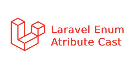 Enum attribute casting laravel 10