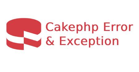 Handle api exception cakePHP 4